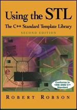 Using the STL: The C++ Standard Template Library (2nd edition)