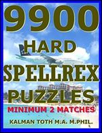 9900 Hard Spellrex Puzzles: Minimum 2 Matches
