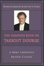 The Complete Guide to Takeout Doubles, 2nd Edition