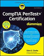 CompTIA Pentest+ Certification For Dummies (For Dummies (Computer/Tech)) Ed 2