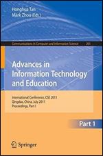 Advances in Information Technology and Education: International Conference, CSE 2011, Qingdao, China, July 9-10, 2011, Proceedi