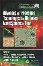 Advances in Processing Technologies for Bio-based Nanosystems in Food