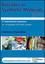 Biocides in Synthetic Materials 2010 Conference Proceedings