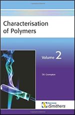 Characterisation of Polymers, Volume 2