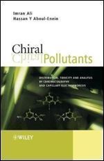 Chiral Pollutants: Distribution, Toxicity and Analysis by Chromatography and Capillary Electrophoresis