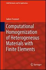 Computational Homogenization of Heterogeneous Materials with Finite Elements