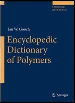 Encyclopedic Dictionary of Polymers (Springer Reference)