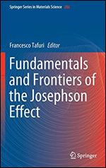 Fundamentals and Frontiers of the Josephson Effect