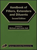 Handbook of Fillers, Extenders, and Diluents (2nd edition)