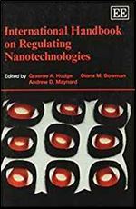 International Handbook on Regulating Nanotechnologies (Elgar Original Reference)