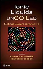 Ionic Liquids UnCOILed: Critical Expert Overviews