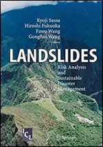 Landslides: Risk Analysis and Sustainable Disaster Management