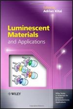 Luminescent Materials and Applications