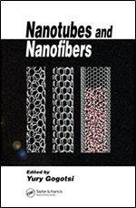 Nanotubes and Nanofibers (Advanced Materials and Technologies)
