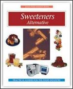 Sweeteners: Alternative Handbook