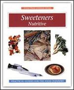 Sweeteners: Nutritive Handbook