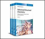 Advanced Structural Chemistry: Tailoring Properties of Inorganic Materials and their Applications Ed 3