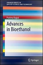 Advances in Bioethanol