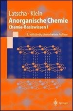 Anorganische Chemie: Chemie-Basiswissen I (Springer-Lehrbuch) (German Edition)