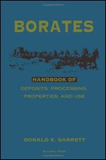 Borates: Handbook of Deposits, Processing, Properties, and Use