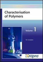 Characterisation of Polymers, Volume 1