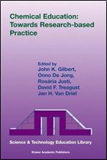 Chemical Education: Towards Research-based Practice (Contemporary Trends and Issues in Science Education)
