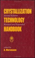 Crystallization Technology Handbook