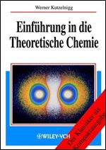 Einfuhrung in die Theoretische Chemie (German Edition)