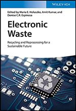 Electronic Waste: Recycling and Reprocessing for a Sustainable Future