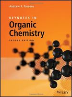 Keynotes in Organic Chemistry, 2nd Edition