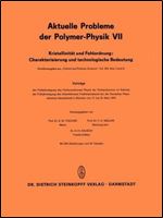 Kristallinitat und Fehlordnung: Charakterisierung und Technologische Bedeutung (Aktuelle Probleme der Polymer-Physik) (German Edition)
