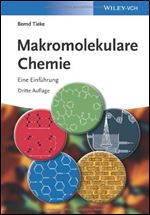 Makromolekulare Chemie: Eine Einfuhrung [German]