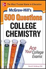 McGraw-Hill's 500 College Chemistry Questions: Ace Your College Exams (McGraw-Hill's 500 Questions)