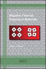 Negative Thermal Expansion Materials (Materials Research Foundations)