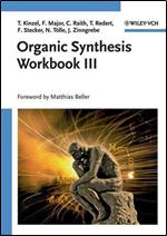 Organic Synthesis Workbook III (No. 3)