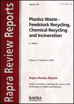 Plastics Waste - Feedstock Recycling, Chemical Recycling and Incineration (Rapra Review Reports)