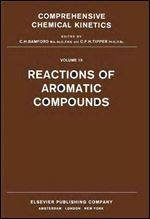 Reactions of Aromatic Compounds: Degradation of Polymers, Volume 13