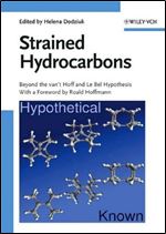 Strained Hydrocarbons