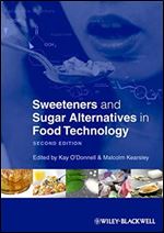 Sweeteners and Sugar Alternatives in Food Technology (2nd Edition)