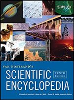 Van Nostrand s Scientific Encyclopedia: 3 Volume Set Ed 10