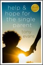 Help and Hope for the Single Parent (Kingdom Agenda (Moody Publishers))