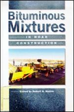 Bituminous Mixtures in Roads