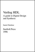 Digital VLSI Design with Verilog: A Textbook from Silicon Valley Technical Institute