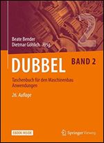 Dubbel Taschenbuch fur den Maschinenbau Anwendungen (German Edition)