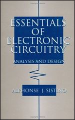 Essentials of Electronic Circuitry: Analysis and Design