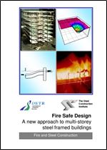 Fire Safe Design: a New Approach to Multi-storey Steel-framed Buildings
