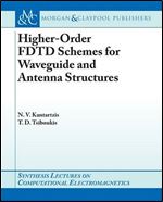 Higher Order FDTD Schemes for Waveguide and Antenna Structures