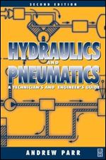 Hydraulics and Pneumatics, Second Edition