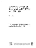 Structural Design of Steelwork to EN 1993 and EN 1994, Third Edition