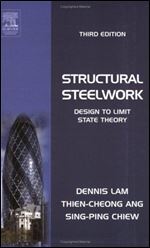 Structural Steelwork: Design to Limit State Theory, Third Edition
